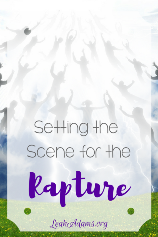 Setting the Scene for The Rapture