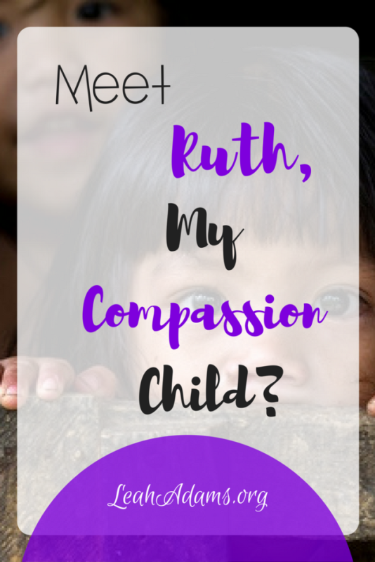 Meet Ruth, My Compassion Child