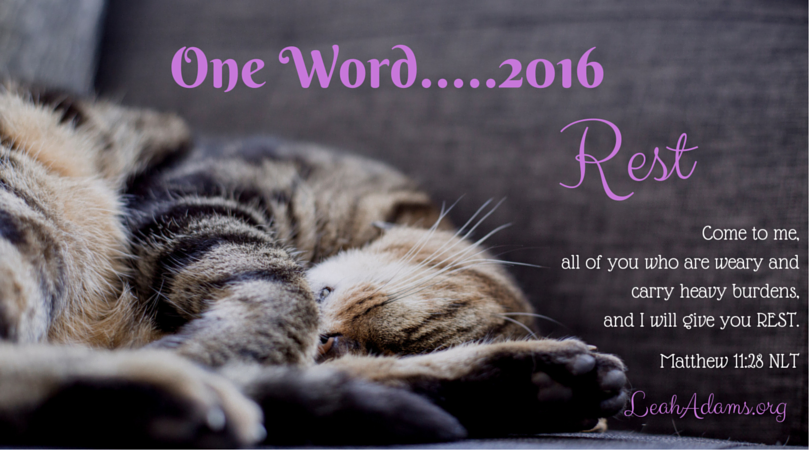 One Word 2016……Rest