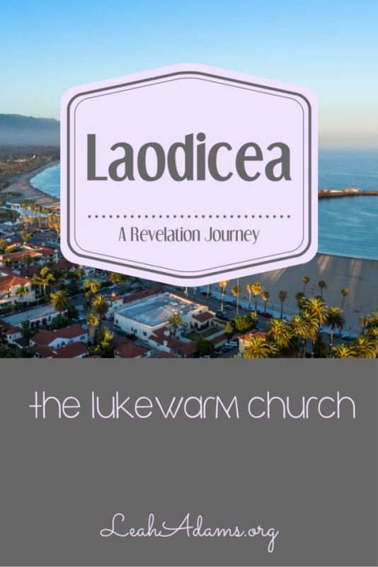 Laodicea ~ The Lukewarm Church