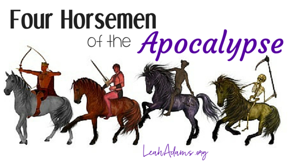 The Four Horsemen of the Apocalypse