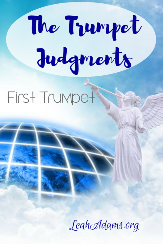 The First Trumpet of the Trumpet Judgments
