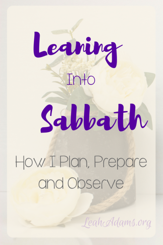 Leaning Into Sabbath