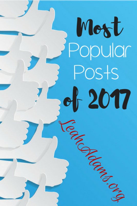 Most Popular Posts of 2017 at LeahAdams.org