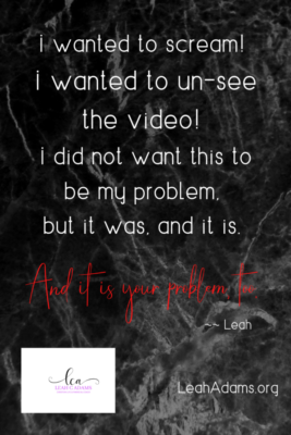 I Wanted to UnSee the Video