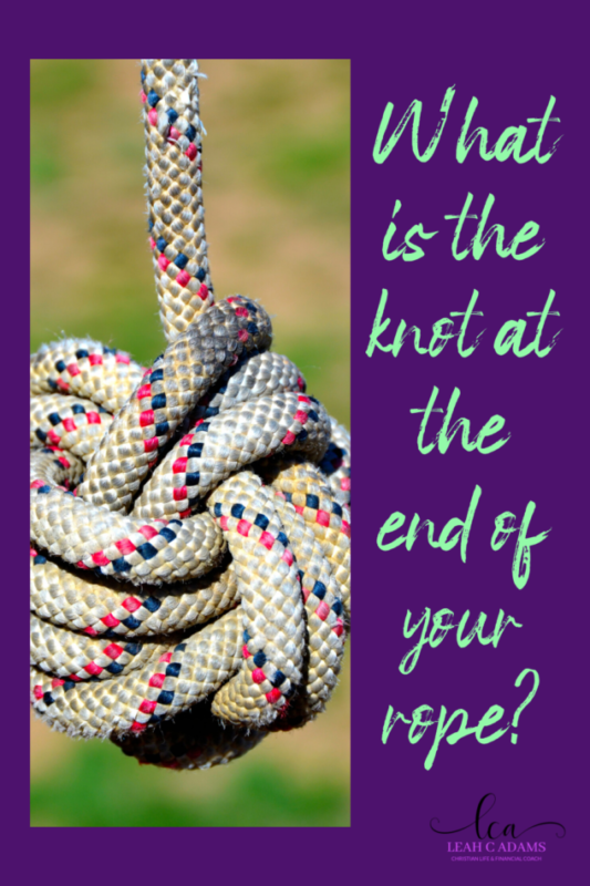 What is the Knot at the End of Your Rope? - Leah Adams