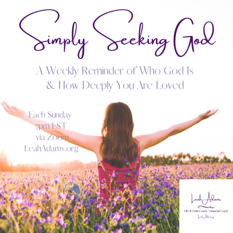 Simply Seeking God – 15 Minutes of Raising our Gaze Toward Heaven